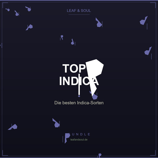 Top 5 Indica | Leaf and Soul Cannabis Samen kaufen bei Leaf & Soul